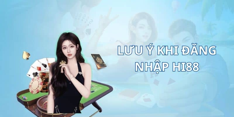 Lưu ý khi truy cập nhà cái